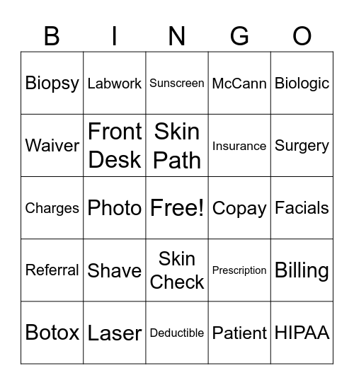 Dr. Freeman's Office Bingo Card