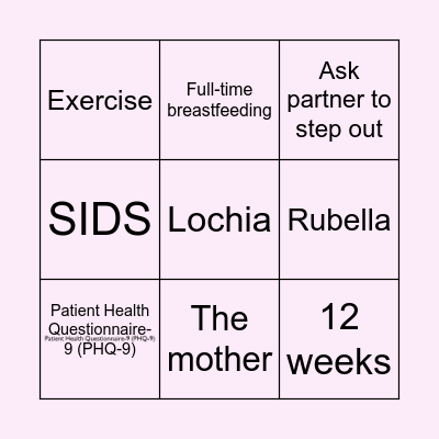 Post natal check up Bingo! Bingo Card