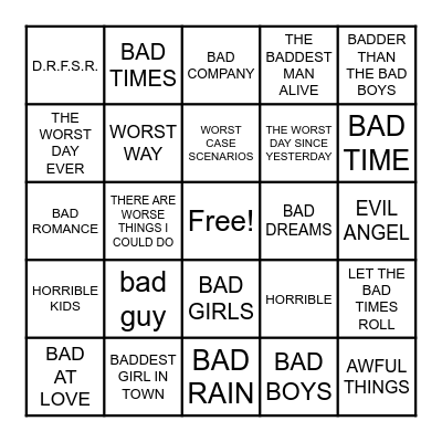BAD..... Bingo Card