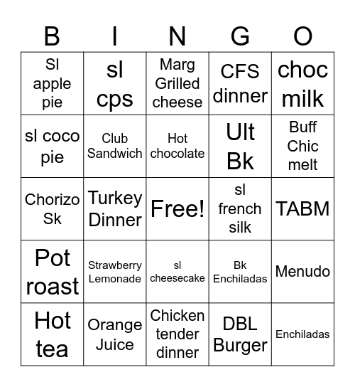 For free meal or slice of pie Bingo Card