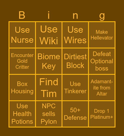 Don't Get "Bing" in Terraria (40 words!) Bingo Card