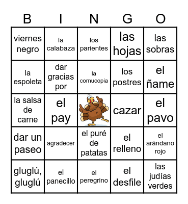 Español 2: El Día de Acción de Gracias Bingo Card
