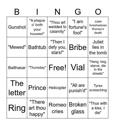 Romeo + Juliet (2nd half) Bingo Card