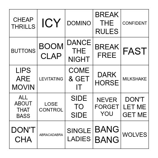 DANCE SONGS BY THE GALS Bingo Card