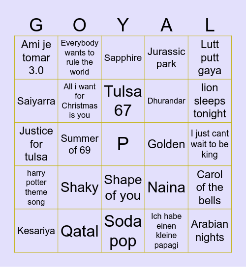 GOYAL song Bingo! Bingo Card