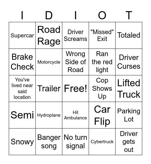 Idiots in Cars Bingo Card