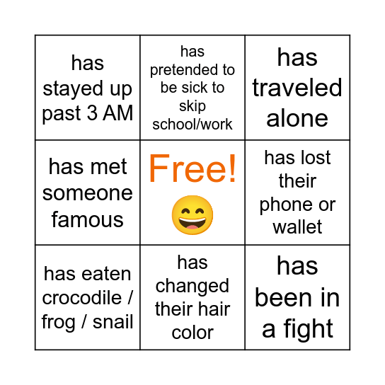 Have You Ever...? Bingo Card