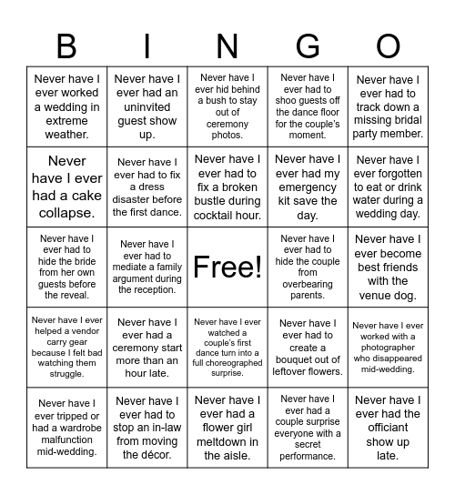Never Have I Ever Bingo- Wedding Coordinator Eddition Bingo Card