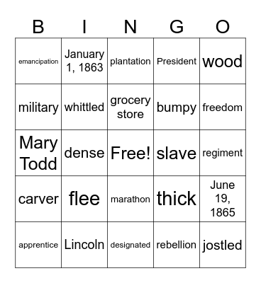 Ben and the Emancipation Proclamation Bingo Card