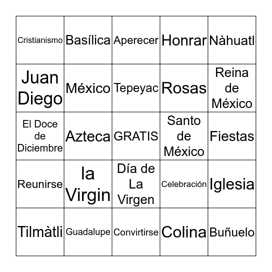 LA VIRGEN DE GUADALUPE Bingo Card