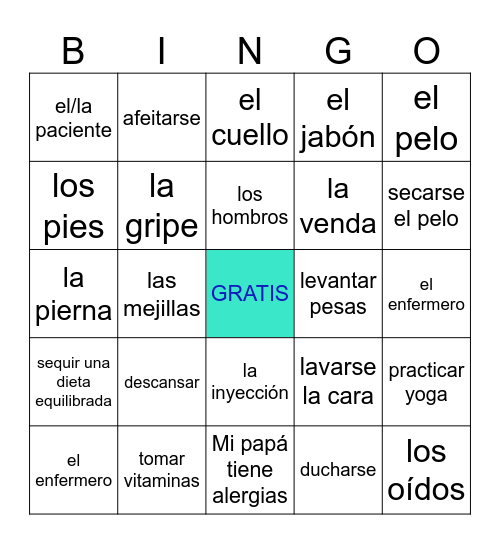 Esp. 3 - U5D1, 2, 3 y 4: cuerpo, higiene personal, acciones, salud y hábitos saludables Bingo Card