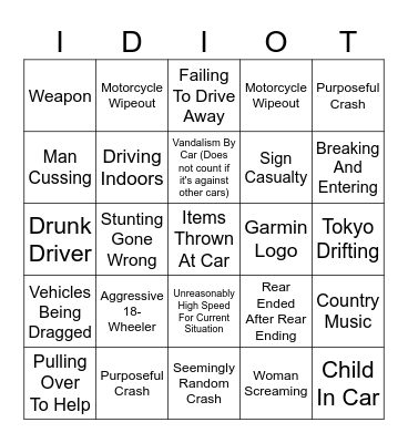 Idiots In Cars Bingo Card