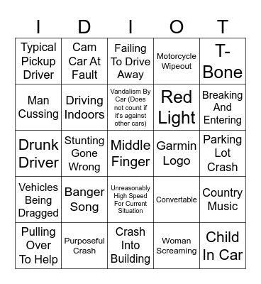 Idiots In Cars Bingo Card