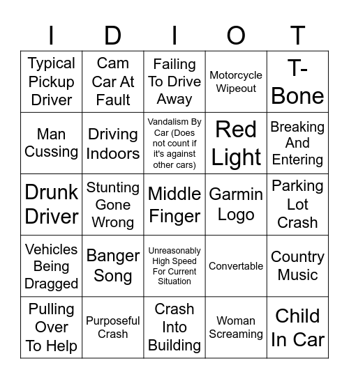 Idiots In Cars Bingo Card
