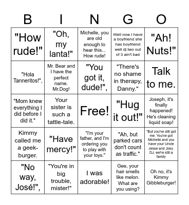 Full house quotes Bingo Card