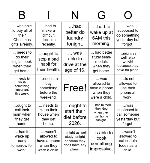 SEMI-MODALS! Find someone who... Bingo Card