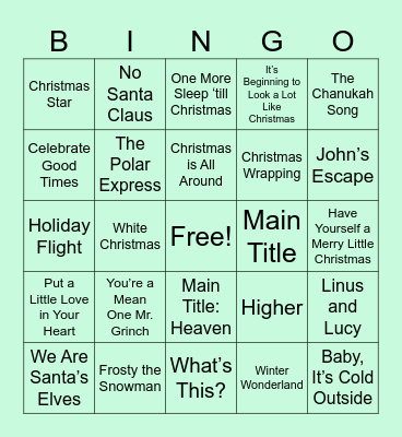 1. Songs from Holiday Movies Bingo Card