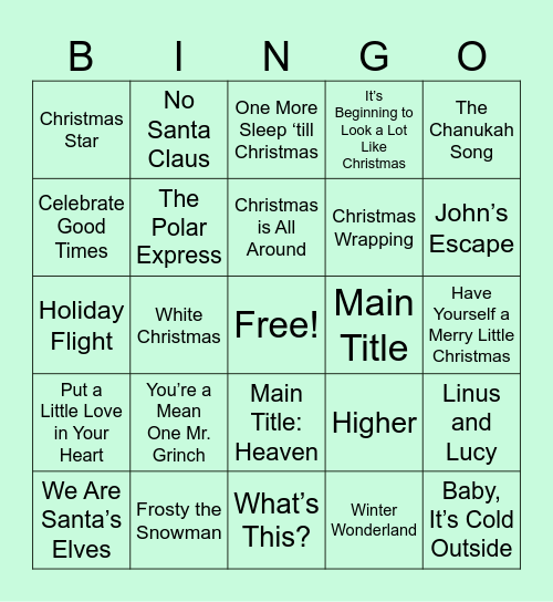 1. Songs from Holiday Movies Bingo Card