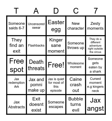 Tadc episode 7 Bingo Card