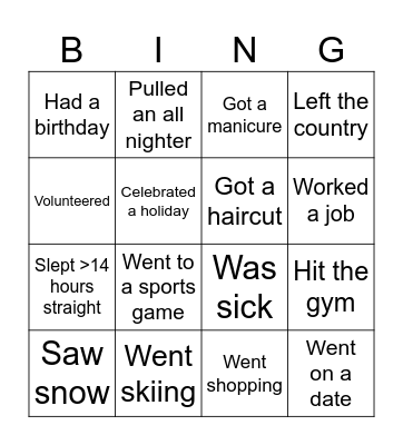 Find someone who over winter break... Bingo Card