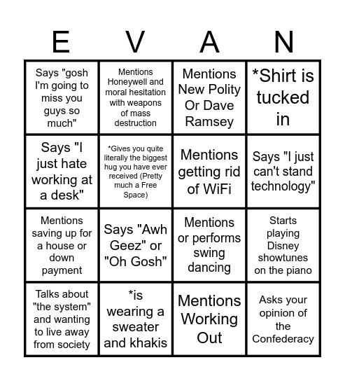 Bingo: Evan-isms - First to Complete Receives a Prize of Inestimable Value Bingo Card