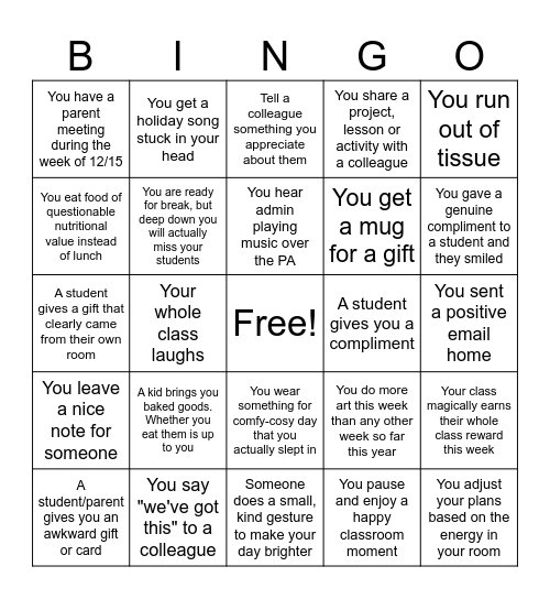 T'was The Week Before Break... Bingo Card