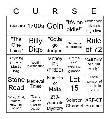 Curse of Oak Island Bingo (Quotes) Bingo Card