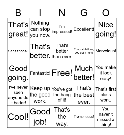 101 Ways to Say "Good Job" Bingo #2 Bingo Card