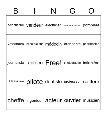Les métiers (with astronome,accents, some professions in the feminine form) Bingo Card