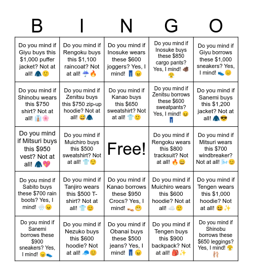 B7 L14 Do you mind if Shinobu wears this $750  shirt? Not at all! 👔🌸 Bingo Card