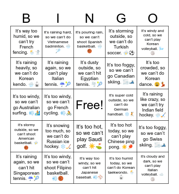 B9 L15 It’s raining a lot, so we can’t play Brazilian soccer. 🌧️⚽ Bingo Card