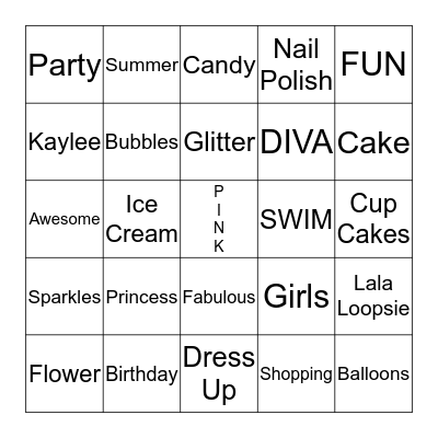 Kaylee's PINK Party!! Bingo Card