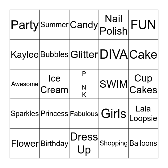 Kaylee's PINK Party!! Bingo Card