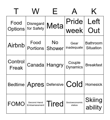 Whistler Tweak Bingo Card