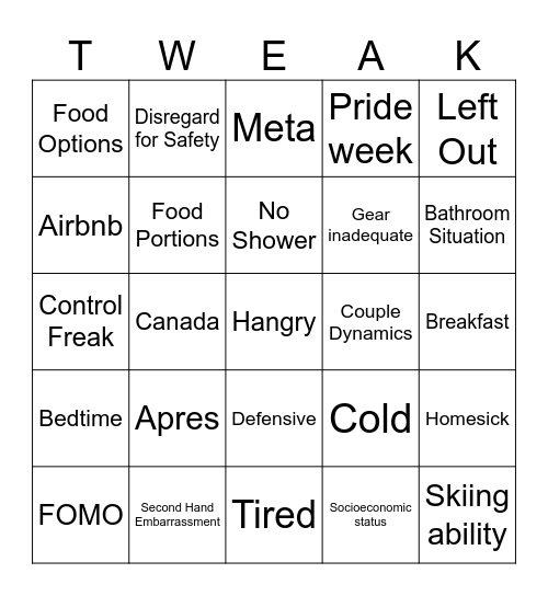 Whistler Tweak Bingo Card