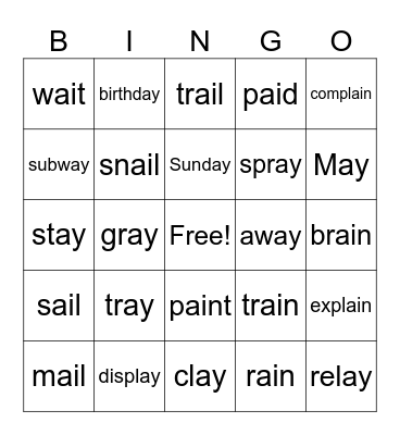ai / ay Vowel Teams Bingo Card