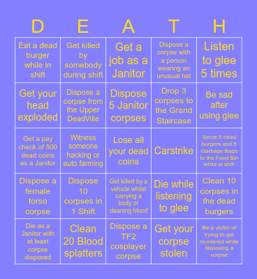be dead forever simulator Bingo 2 (Janitor Edition) Bingo Card