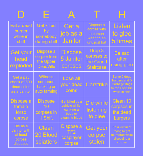 be dead forever simulator Bingo 2 (Janitor Edition) Bingo Card