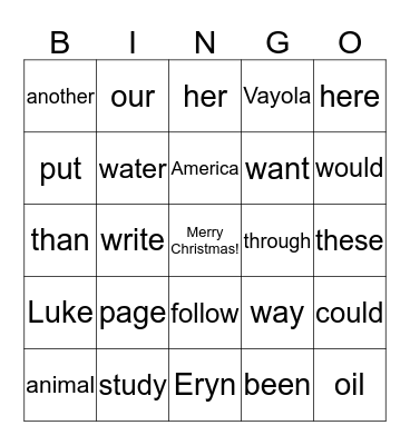 Merry Christmas, Eryn, Luke, and Vayola!!! Bingo Card