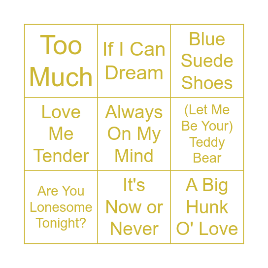 Elvis' Greatest Hits Bingo! Bingo Card