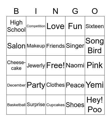Naomi's Sweet Sixteen  Bingo Card