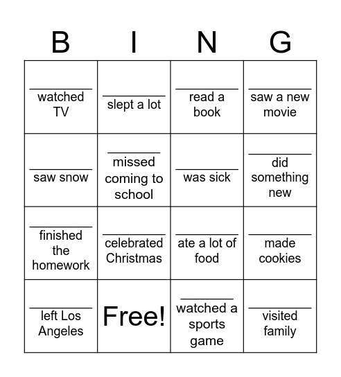 What did you do over winter break? Bingo Card