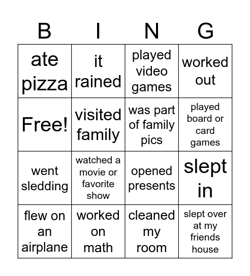 Things I did over the break Bingo Card