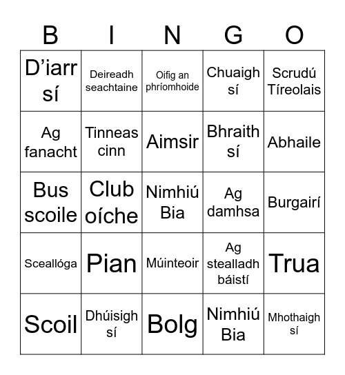 Breoite ar Scoil Bingo Card