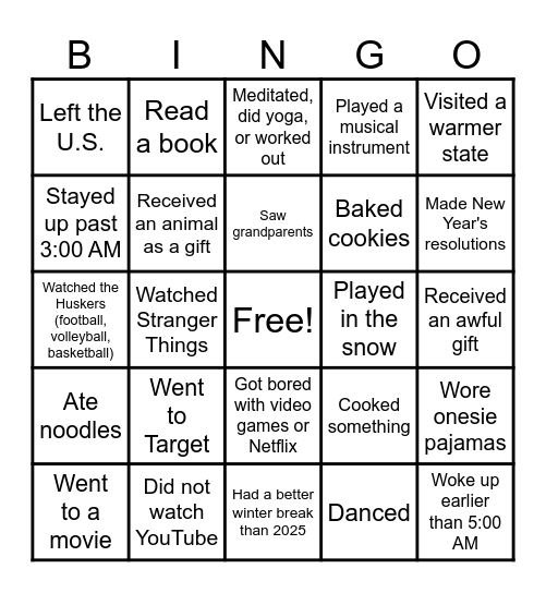 Winter Break Return: Find Someone Who... Bingo Card
