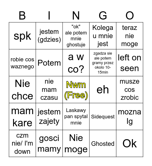 Huj co ze mna nie chce grac (=Szymon) Bingo Card