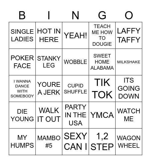 MUSIC TO DANCE TO Bingo Card