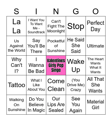 Valentines Girly Pop Singo (50 songs) Bingo Card