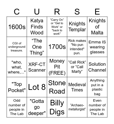 Curse of Oak Island Bingo (Quotes) Bingo Card