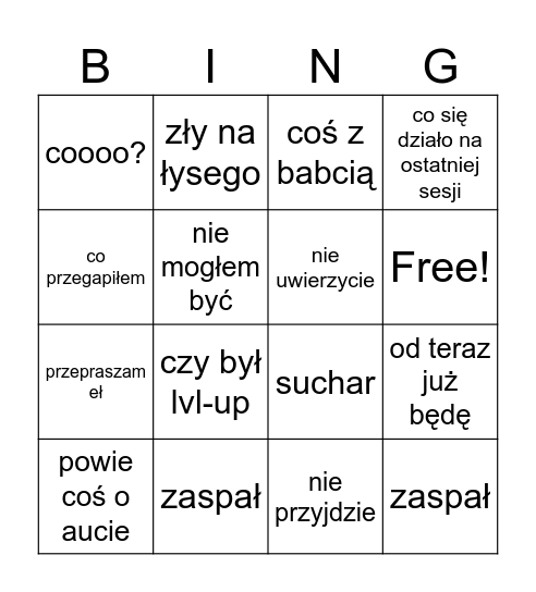 Co kacper powie jak przyjdzie Bingo Card